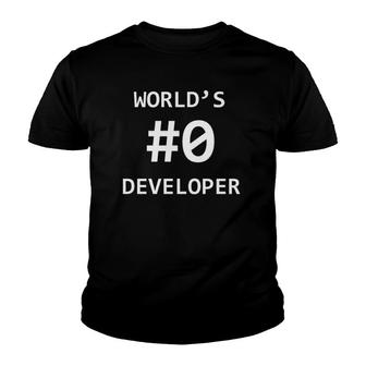 World's 0 Developer For Software Programmer And Coder Humor Youth T-shirt | Mazezy