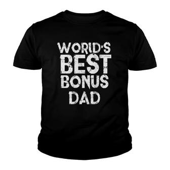 World's Best Bonus Dad Step Fathers Day Gift Husband Youth T-shirt | Mazezy