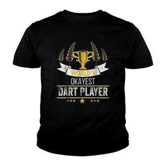 Worlds Okayest Darts Player Youth T-shirt - Thegiftio UK