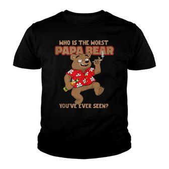 Worst Papa Bear Dad Joke Fathers Day Grandpa Youth T-shirt | Mazezy