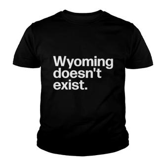 Wyoming Doesn't Exist Youth T-shirt | Mazezy