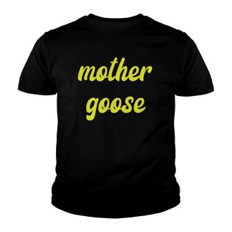 Yellow Mother Goose Day Gift Momma Mom Youth T-shirt | Mazezy