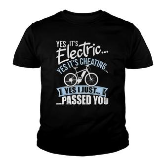 Yes It's Electric Yes It's Cheating E Bike Electric Bicycle Youth T-shirt | Mazezy