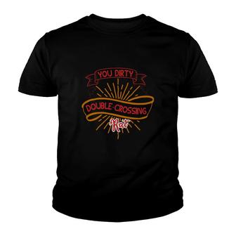 You Dirty Doublecrossing Rat Youth T-shirt - Thegiftio UK