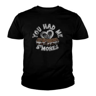 You Had Me At S'more Campfire Distressed Camping Youth T-shirt | Mazezy