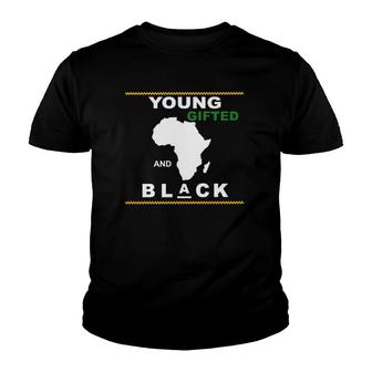 Young Gifted And Black African American Youth T-shirt | Mazezy