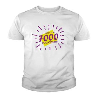 7000 Followers Thank You, Thanks Or Congrats For Achievement Youth T-shirt | Mazezy