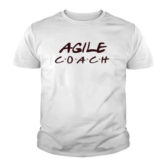 Agile Coach Agile Coaching Youth T-shirt | Mazezy