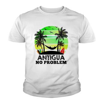 Antigua No Problem Funny Antiguan Vacation Youth T-shirt | Mazezy