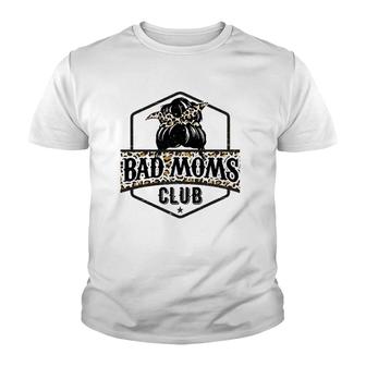 Bad Moms Club Funny Mom Life Retro Leopard Bad Moms Youth T-shirt | Mazezy