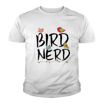 Bird Nerd Cute Bird Lover Bird Watching Youth T-shirt | Mazezy