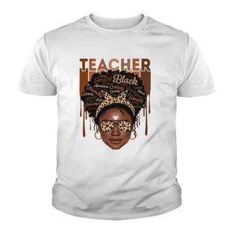 Black Woman Teacher Afro Smart African American Love Melanin V2 Youth T-shirt - Thegiftio UK