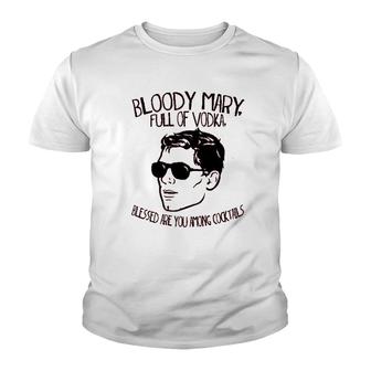 Bloody Mary Full Of Vodka Youth T-shirt | Mazezy
