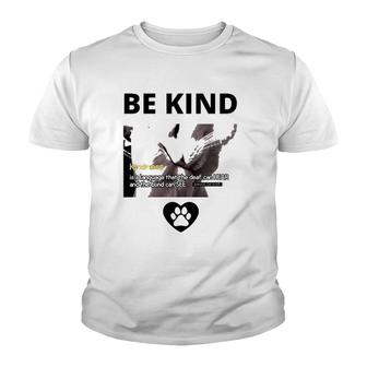 Cat Be Kind Kindness Is A Language That The Deaf Can Hear And The Blind Can See Youth T-shirt | Mazezy