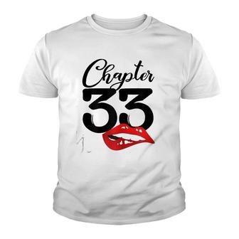 Chapter 33 Years 33Th Happy Birthday Lips Youth T-shirt - Thegiftio UK