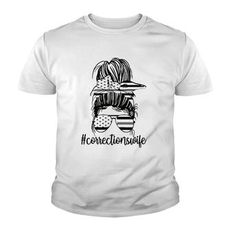 Corrections Wife Messy Bun Proud Correctional Officer Wife Youth T-shirt | Mazezy