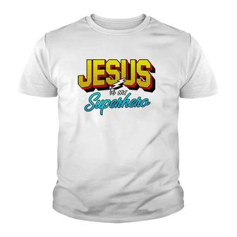 Cute Powerful Christian I Jesus Is My Superhero Youth T-shirt | Mazezy