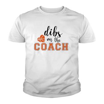 Dibs On The Coach Basketball Heart Funny Gifts Youth T-shirt - Thegiftio UK