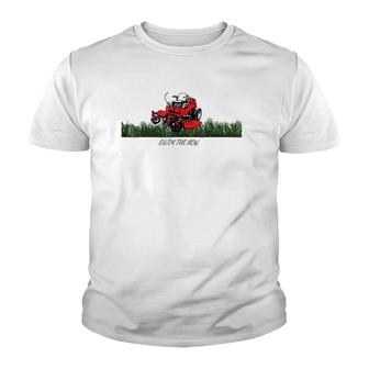 Enjoy The Mow Zero Turn Riding Lawn Mower 2 Ver2 Youth T-shirt | Mazezy