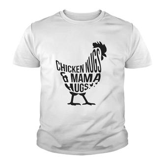 Funny Graphic Chicken Nugs And Mama Hugs For Nuggets Lover Youth T-shirt | Mazezy