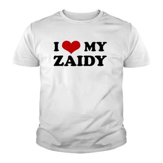 Funny Jewishi Love My Zaidy Grandfather Cute Gift Youth T-shirt | Mazezy