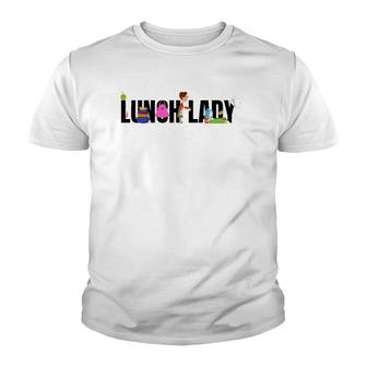 Funny Lunch Lady School Cafeteria Worker Food Service Gift Youth T-shirt | Mazezy