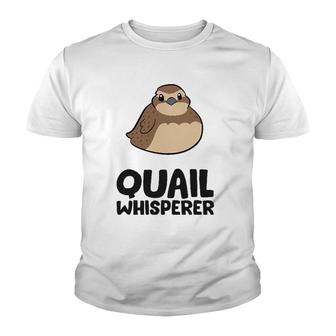 Funny Quail Lover Quail Whisperer Youth T-shirt - Thegiftio UK