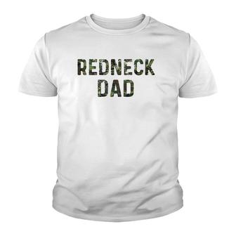 Funny Redneck Dad Gifts For Men Camo Lovers Redneck Party Youth T-shirt - Thegiftio UK