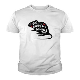 Gerbil Funny Cute Saying For Owners Of Gerbils Youth T-shirt | Mazezy