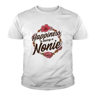 Happiness Is Being A Nonie Cute Floral Mother's Day Gift Youth T-shirt | Mazezy