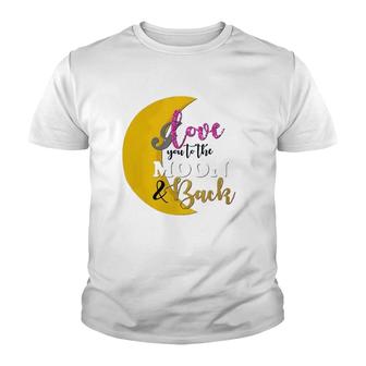 Happy Valentine's Day Moon Graphic I Love You To Moon Youth T-shirt | Mazezy