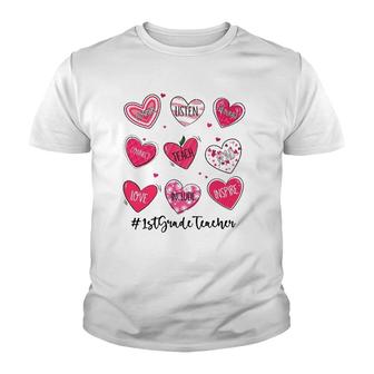 Hearts Teach Love Inspire 1St Grade Teacher Valentines Day Youth T-shirt | Mazezy