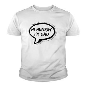 Hello Hungry I'm Dad Worst Dad Joke Ever Funny Father's Day Youth T-shirt | Mazezy