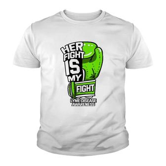Her Fight Is My Fight Lyme Disease Awareness Erythema Green Youth T-shirt | Mazezy