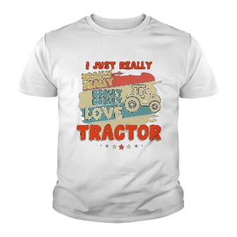 I Just Really Really Love Tractor Youth T-shirt | Mazezy