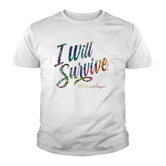 I Will Survive By Gloria Gaynor Youth T-shirt | Mazezy