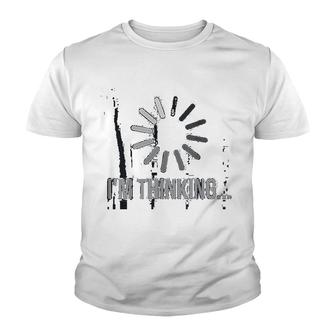 I'm Thinking Funny Computer Programmer Youth T-shirt | Mazezy