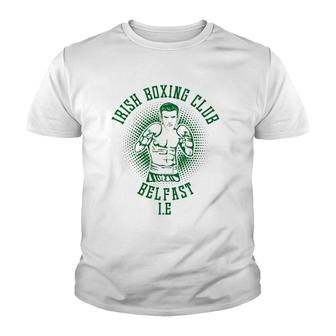 Irish Boxing Club Belfast Gifts For Men Dad Him Ireland Youth T-shirt | Mazezy