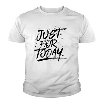 Just For Today Na Recovery 3 Colors Youth T-shirt | Mazezy