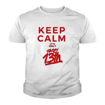 Keep Calm Friday The 13th Spooky Scary Youth T-shirt | Mazezy