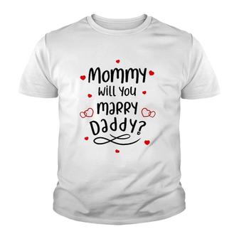 Kids Marriage Proposal - Mommy Will You Marry Daddy Youth T-shirt | Mazezy