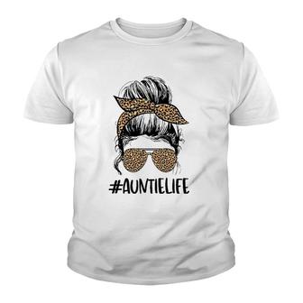 Leopard Auntie Life Messy Bun, Gifts For Aunt Mothers Day Youth T-shirt | Mazezy
