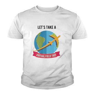 Let's Take Virtual Field Trip Teacher-Tee Youth T-shirt | Mazezy