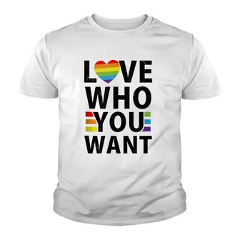 Love Who You Want Lgbt-Q Gay Pride Flag Proud Ally Rainbow Youth T-shirt | Mazezy