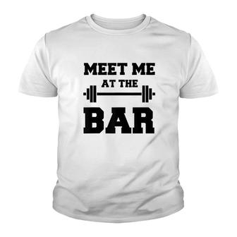 Meet Me At The Bar Youth T-shirt | Mazezy