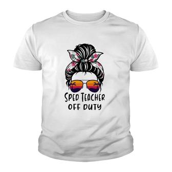 Messy Bun Hair Sped Teacher Off Duty Sunglasses Beach Sunset Youth T-shirt | Mazezy