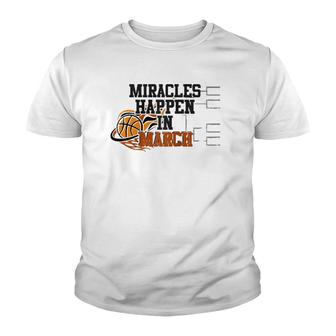 Miracles Happen In March College March Basketball Madness Raglan Baseball Tee Youth T-shirt | Mazezy