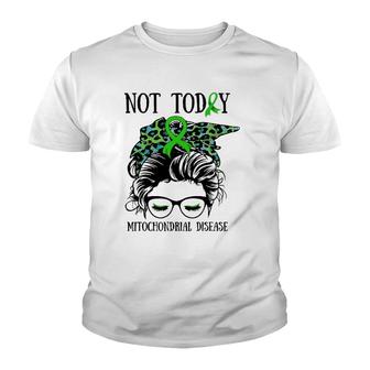Mitochondrial Disease Not Today Messy Bun Women Mom Girl Youth T-shirt | Mazezy