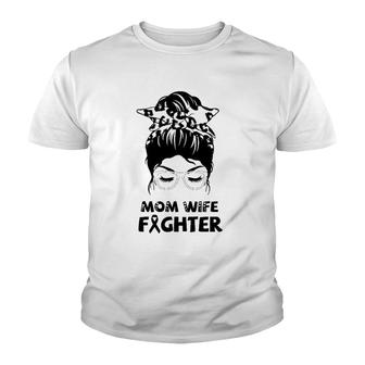 Mom Wife Fighter Multiple Hereditary Exostoses Awareness Youth T-shirt | Mazezy