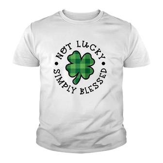 Not Lucky Simply Blessed Christian Faith St Patrick's Day Raglan Baseball Tee Youth T-shirt | Mazezy